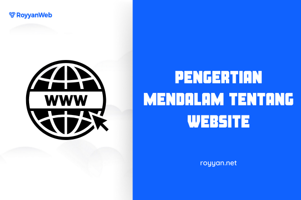 Pengertian Mendalam tentang Website